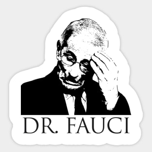 Dr. Fauci Facepalm Sticker